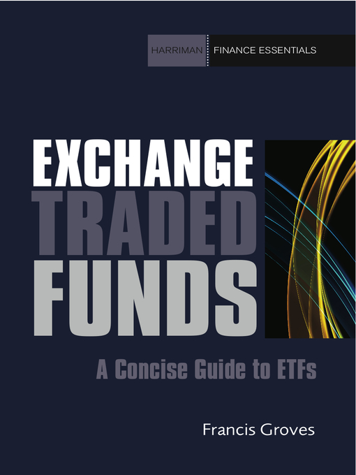 Title details for Exchange Traded Funds by Francis Groves - Available